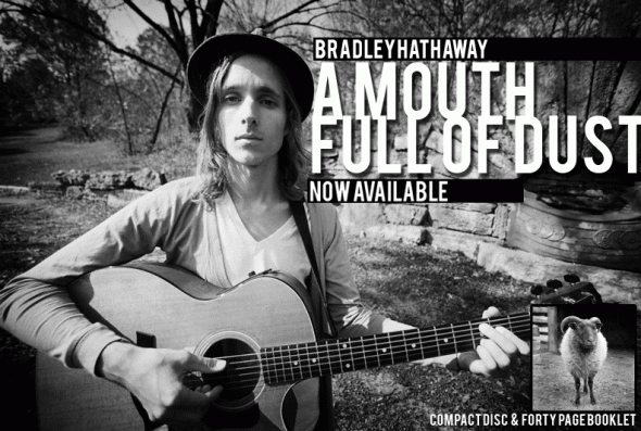 Bradley  Hathaway - A Mouth Full of Dust