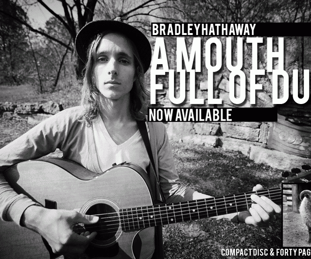 Bradley Hathaway - A Mouth Full of Dust