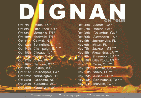 Dignan - Tour schedule