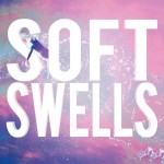 soft swells