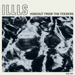 ILLLS - Hideout from the Feeders-e1379501851839