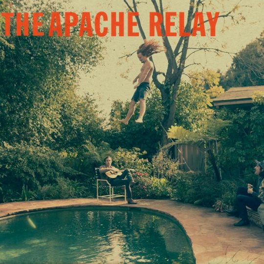 The Apache Relay Album Art